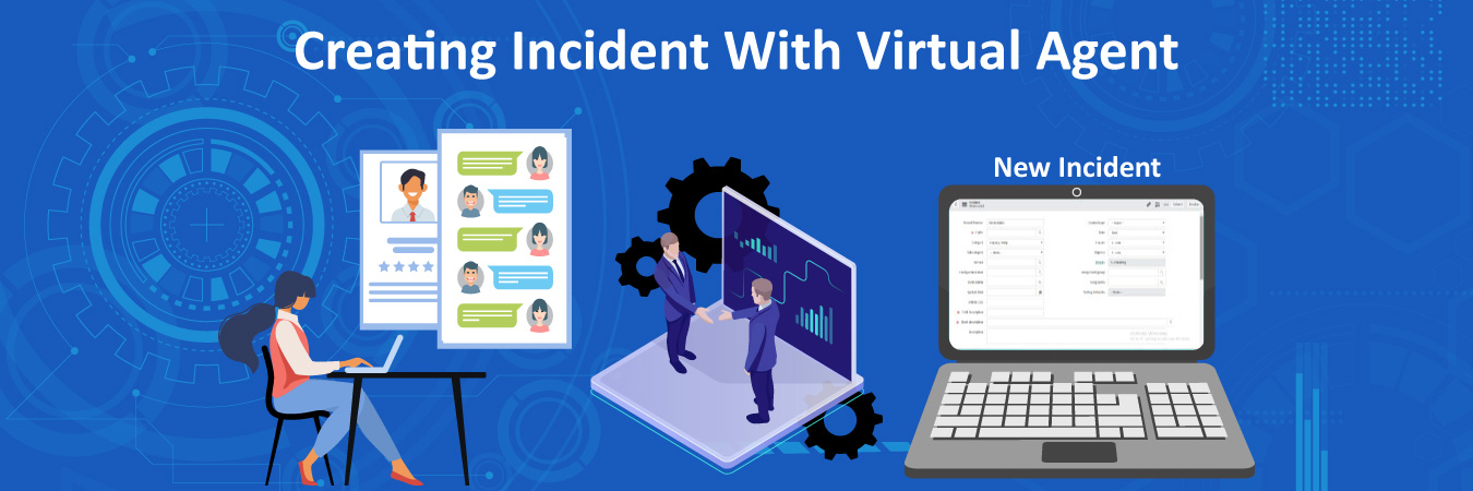 Creating Incident With Virtual Agent