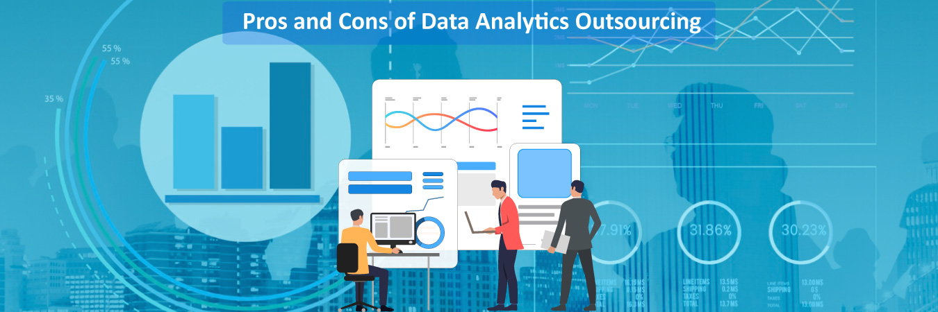 Pros and Cons of Data Analytics Outsourcing Over In-House