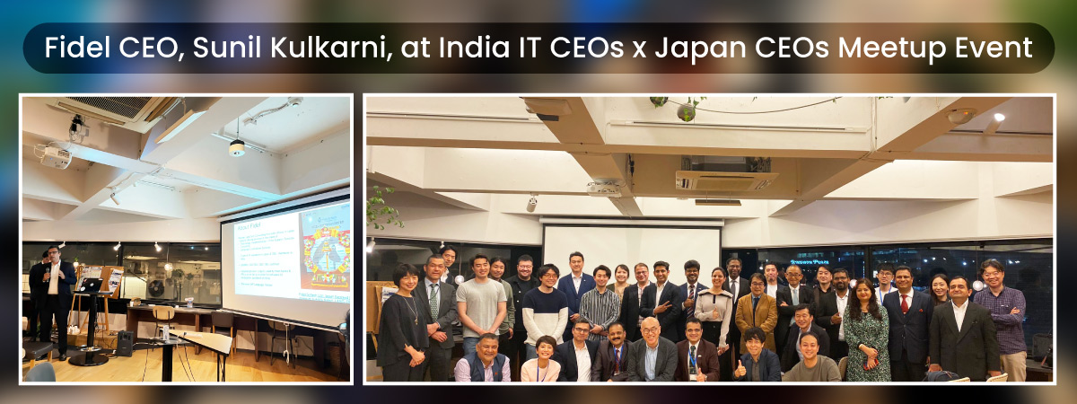 FidelTech CEO, Sunil Kulkarni, at India IT CEOs x Japan CEOs Meetup Event
