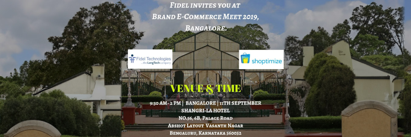 Fidel invites you to Brand E-Comm Meet 11 Sept 2019, Bangalore